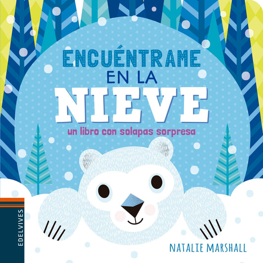 Encuéntrame En La Nieve (Colección Encuéntrame)