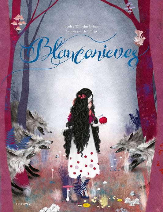 Blancanieves - Francesca Dell'Orto