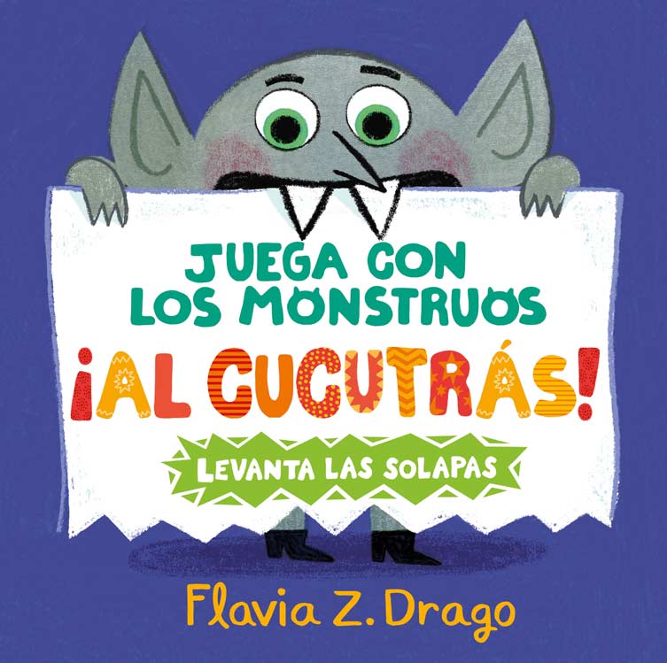 ¡Al Cucutrás!: Juega Con Los Monstruos