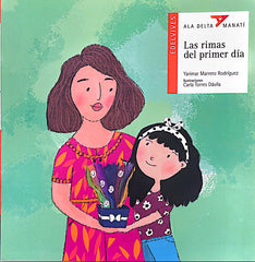 Las Rimas Del Primer Día (Plan Lector Serie Ala Delta Manatí)