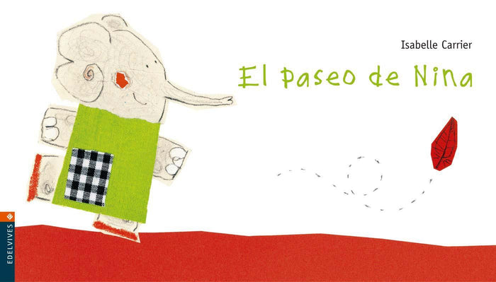 El Paseo De Nina (Colección Luciérnaga)