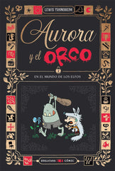 Aurora Y El Orco: En El Mundo De Los Elfos