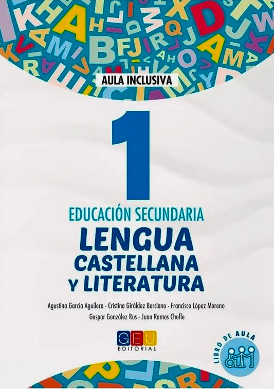 Lengua Castellana Y Literatura 1 - Educación Secundaria - Libro De Aula