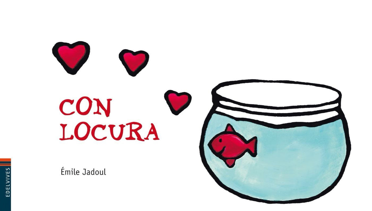 Con Locura (Colección Luciérnaga)