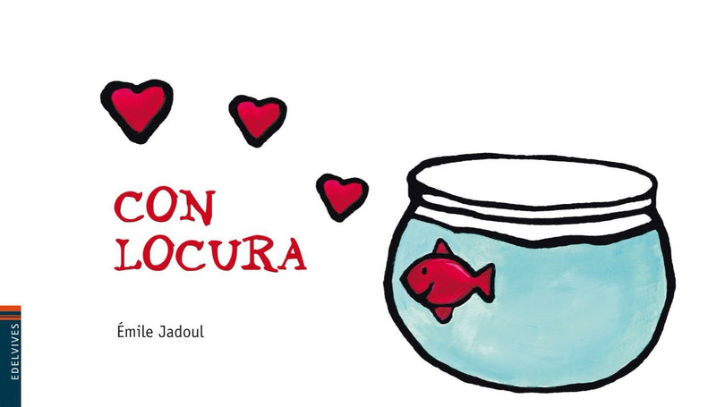 Con Locura (Colección Luciérnaga)