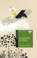 El Aprendiz De Héroe (Plan Lector Serie Verde)