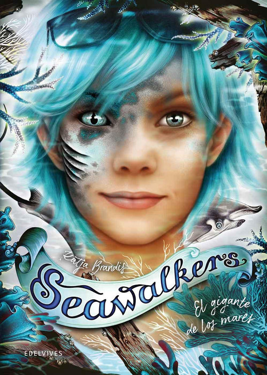 El Gigante De Los Mares (Colección Seawalkers)