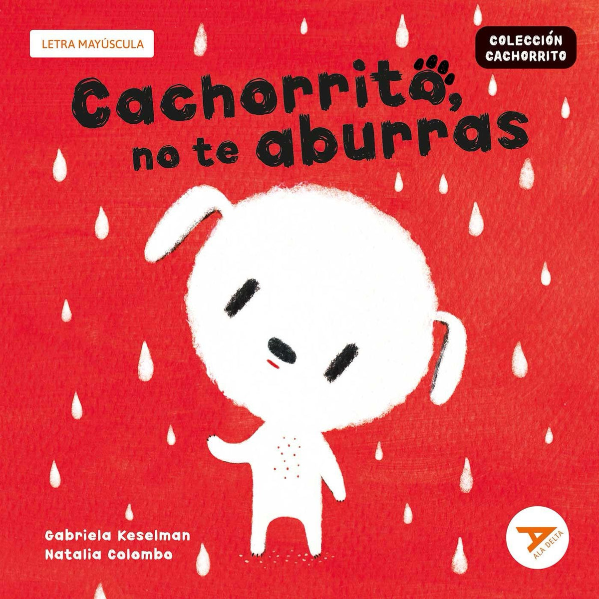 Cachorrito, No Te Aburras