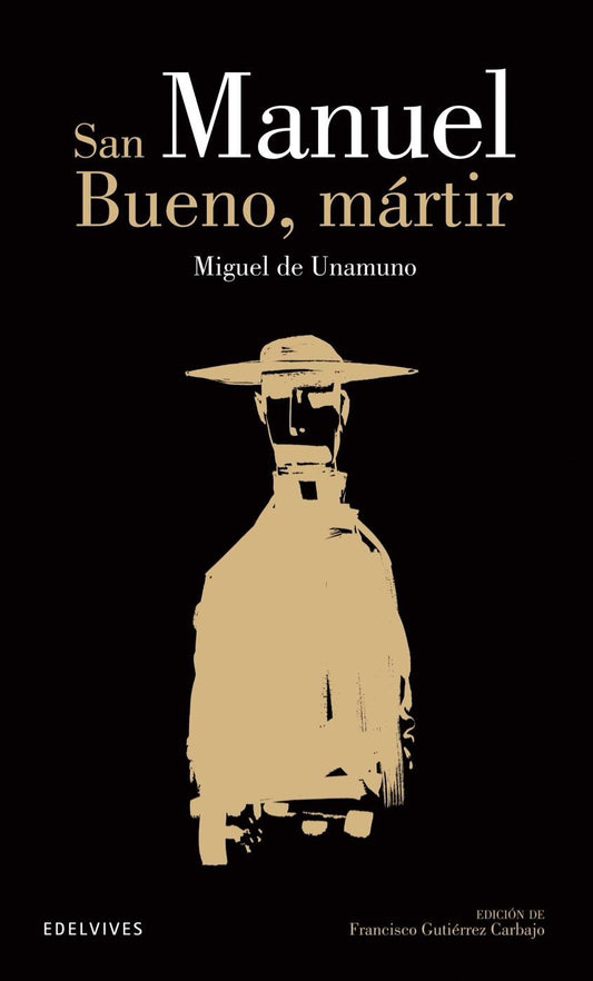 San Manuel Bueno, Mártir (Clásicos Hispánicos)