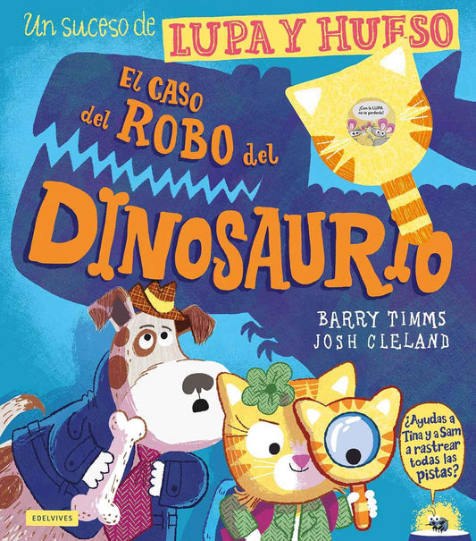 El Caso Del Robo Del Dinosaurio