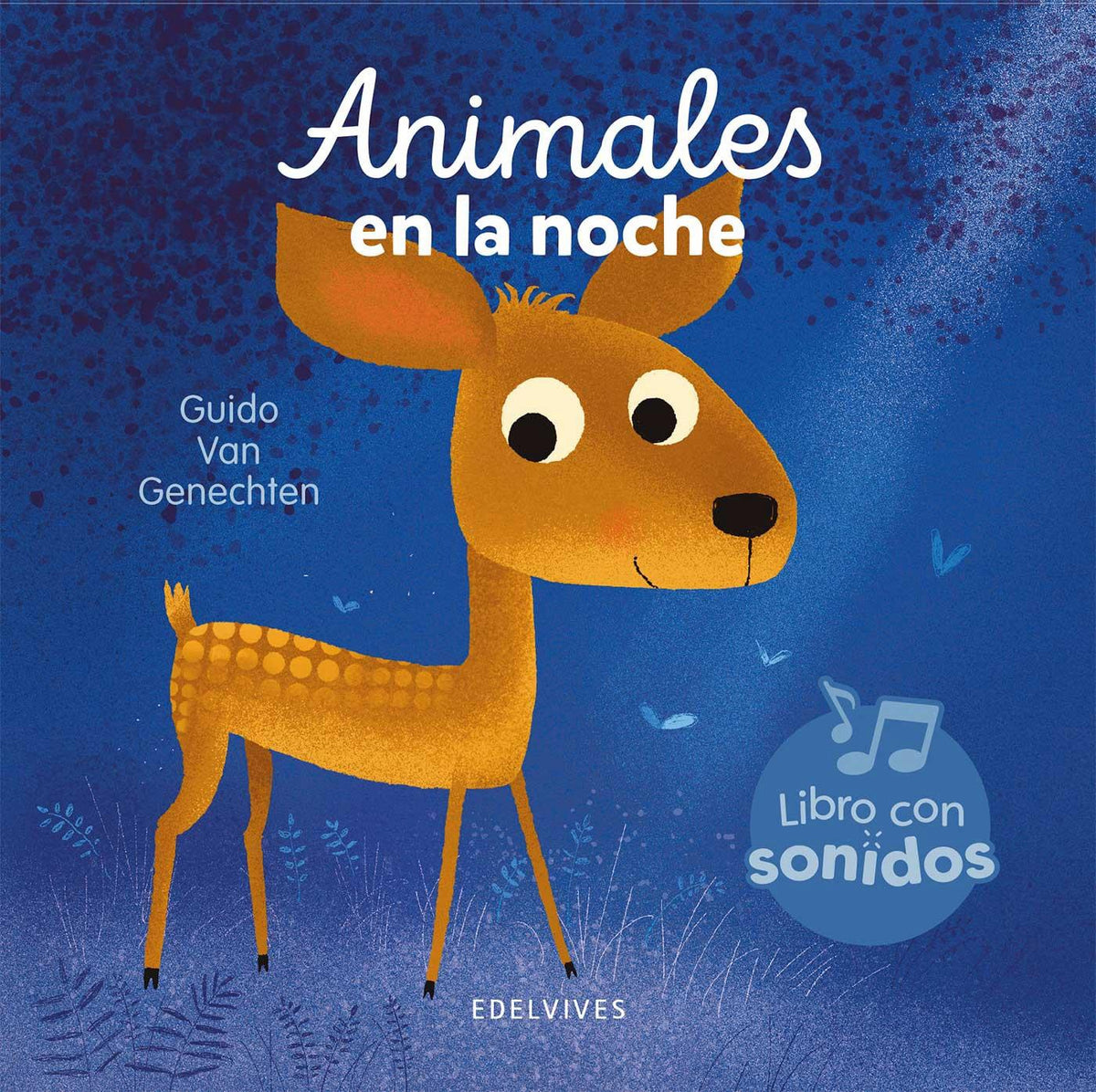 Animales En La Noche (Libro Con Sonidos)