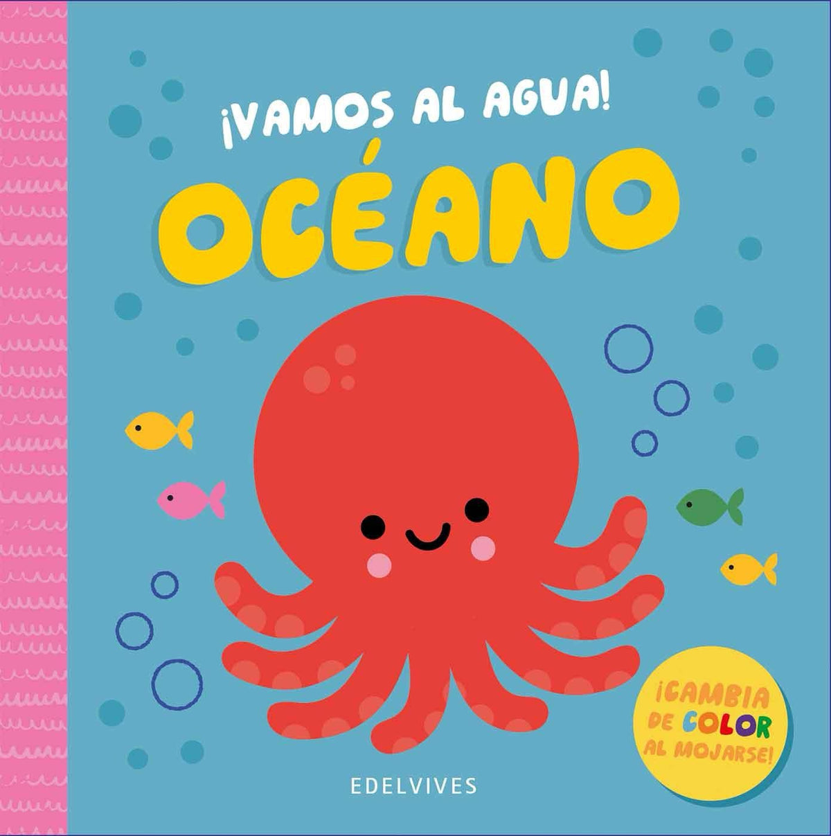 Océano: ¡Vamos Al Agua!