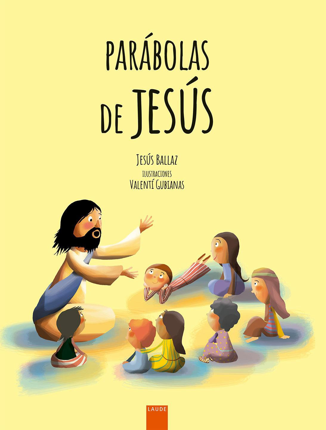 Las Parábolas De Jesús