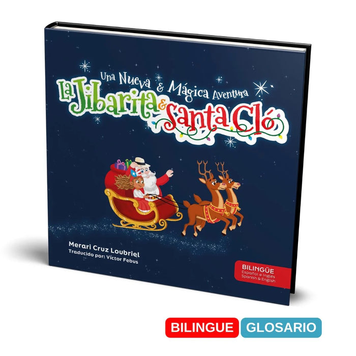 La Jibarita & Santa Cló: Una Nueva & Mágica Aventura