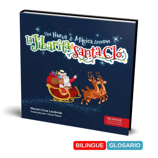 La Jibarita & Santa Cló: Una Nueva & Mágica Aventura