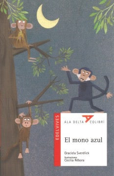 El Mono Azul (Plan Lector Serie Roja)
