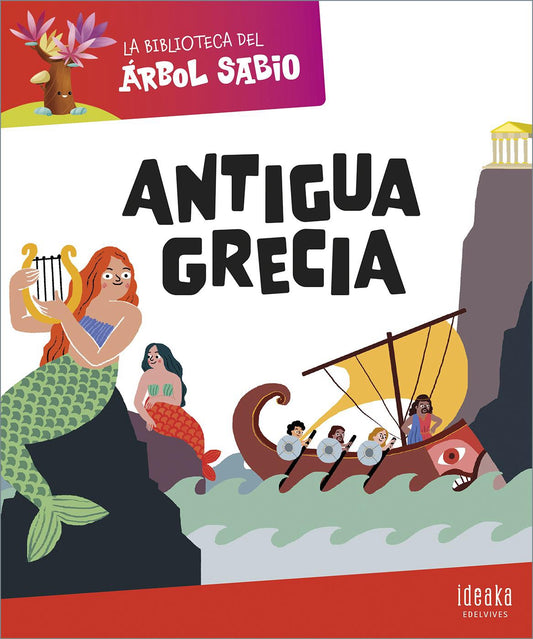Antigua Grecia (Colección La Biblioteca Del Árbol Sabio)
