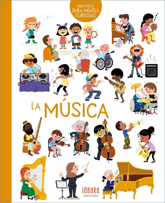 La Música (Biblioteca Para Mentes Curiosas)