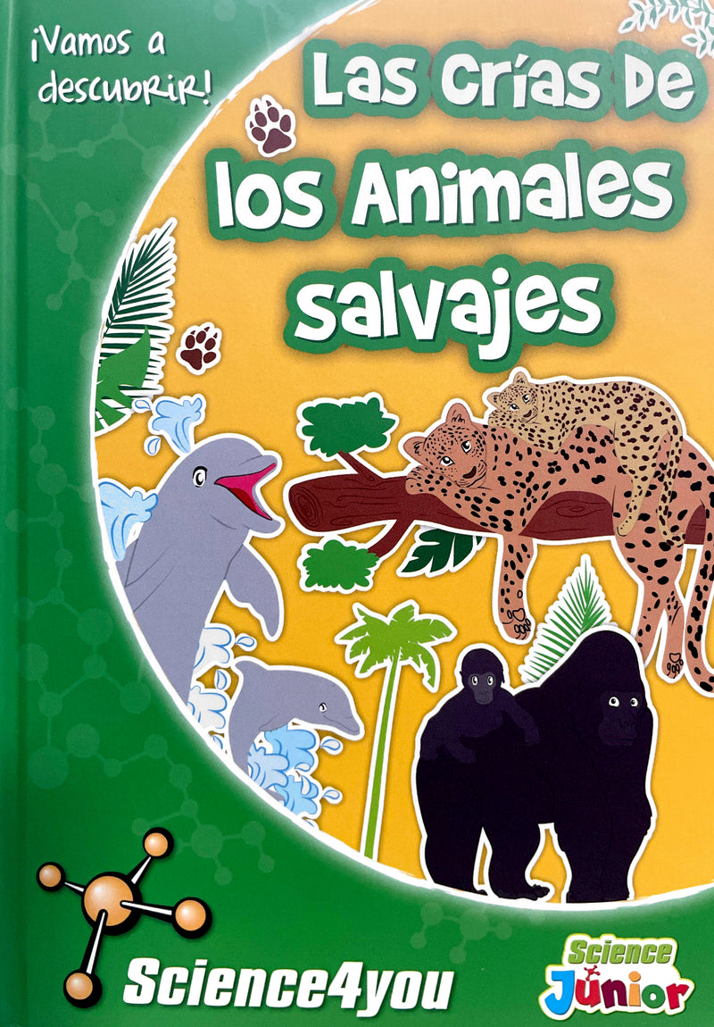 Las Crías De Los Animales Salvajes (¡Vamos A Descubrir!)