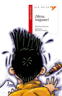 ¡Mesa, Trágame! (Plan Lector Serie Roja)