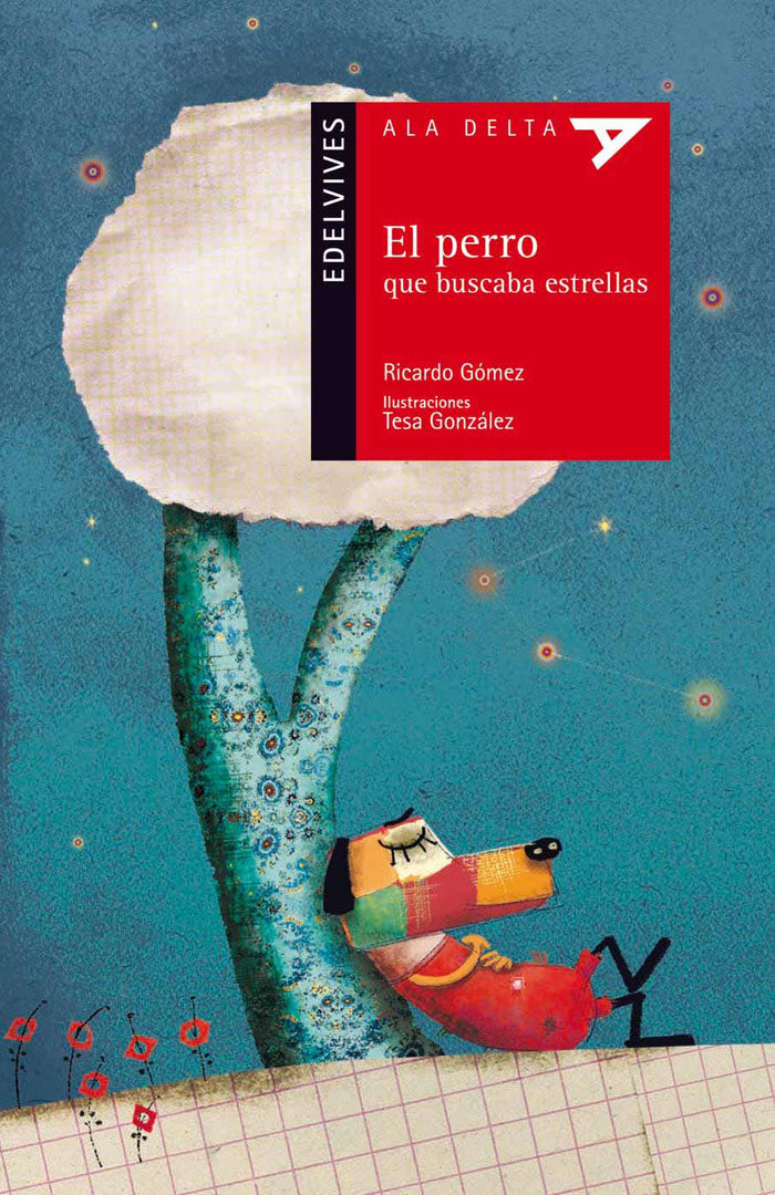 El Perro Que Buscaba Estrellas (Plan Lector Serie Roja) (Soft Cover)