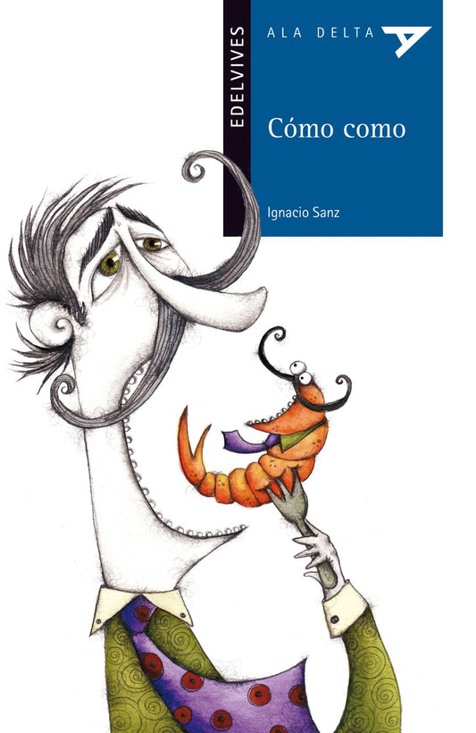 Cómo Como (Plan Lector Serie Azul)