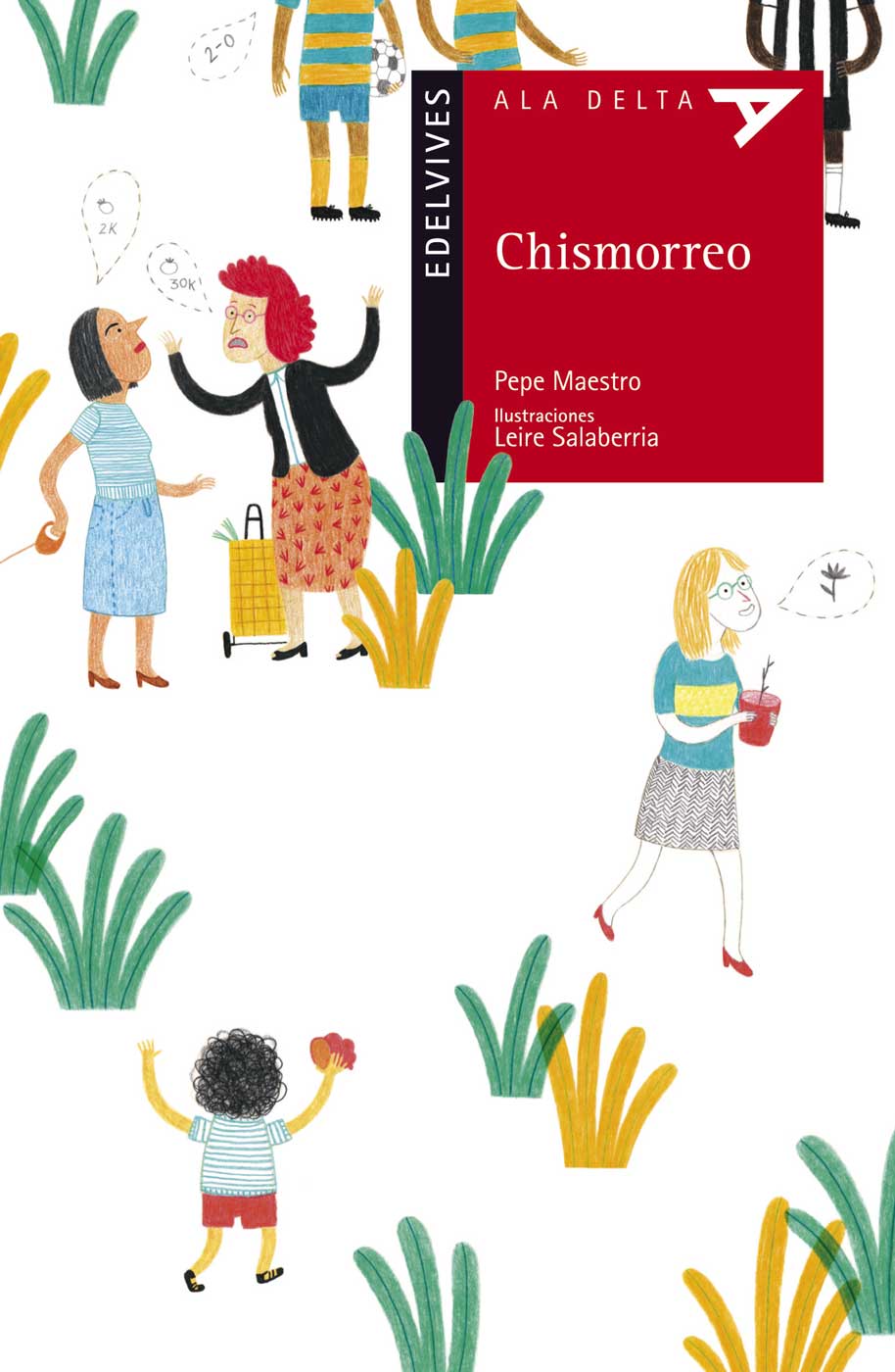 Chismorreo (Plan Lector Serie Roja)