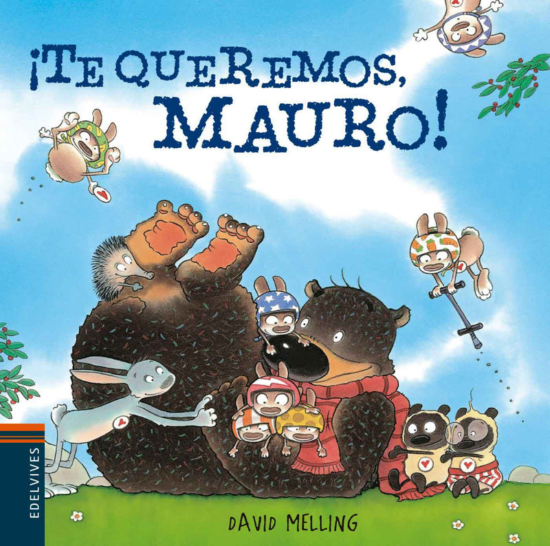 ¡Te Queremos, Mauro! (Board Books)