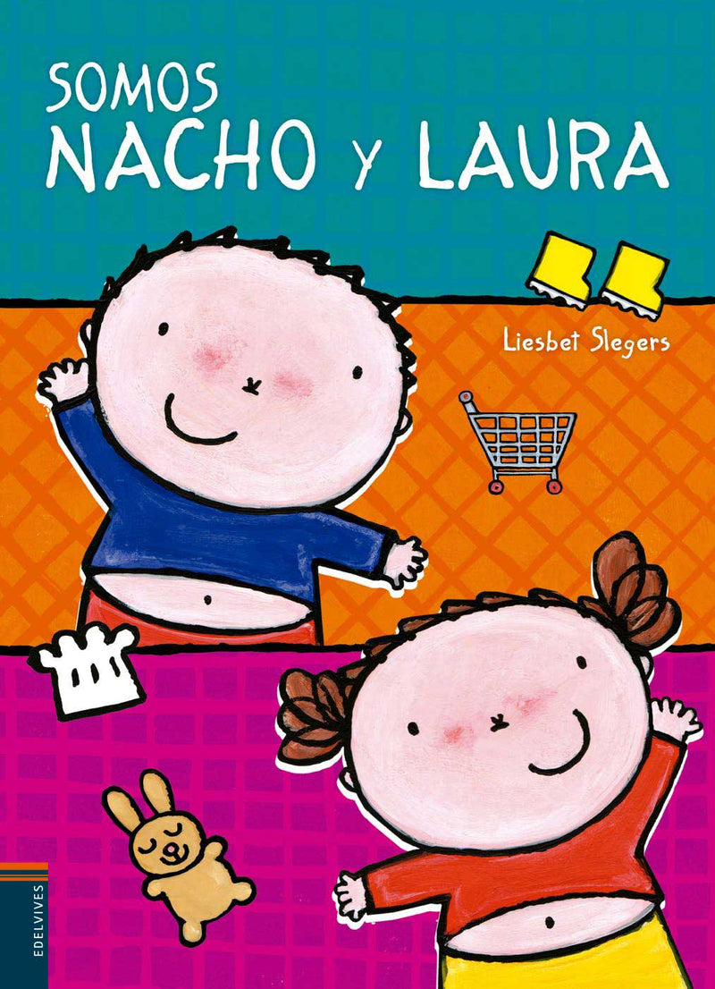 Somos Nacho Y Laura (Albumes Infantiles)