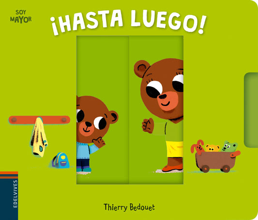 ¡Hasta Luego! (Soy Mayor)