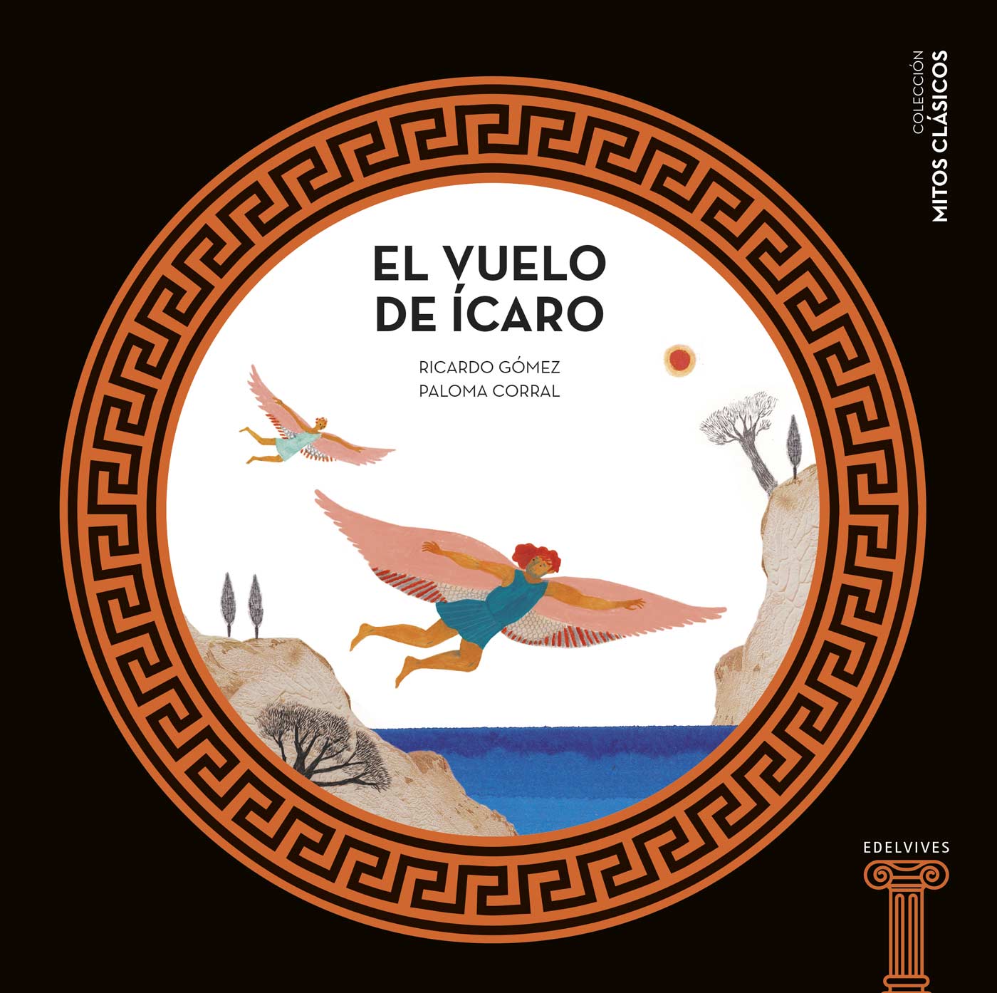 El Vuelo De Ícaro (Mitos Clásicos)