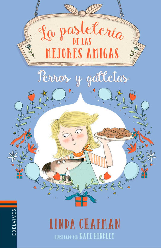 Perros Y Galletas (La Pastelería De Las Mejores Amigas)