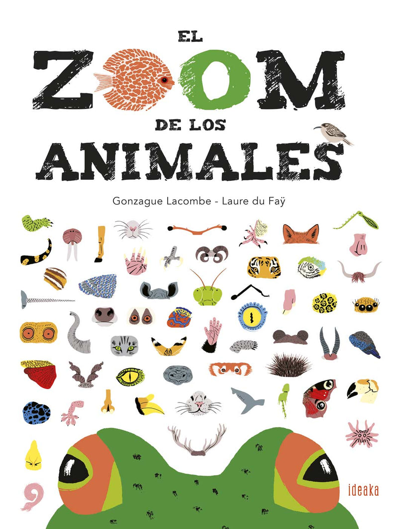 El Zoom De Los Animales (IDEAKA)