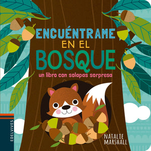 Encuéntrame En El Bosque (Colección encuéntrame)