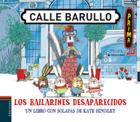 Los Bailarines Desaparecidos (Calle Barullo)