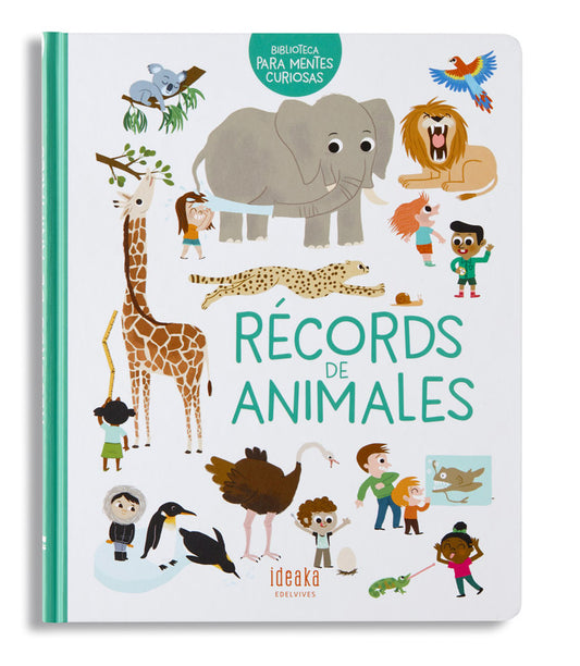 Récords de Animales (Biblioteca Para Mentes Curiosas)