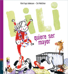 Lili Quiere Ser Mayor