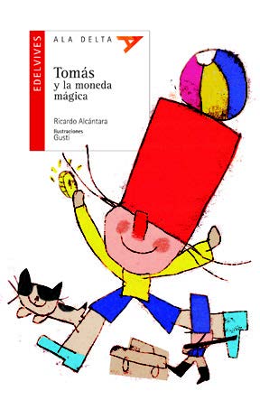Tomás Y La Moneda Mágica (Plan Lector Serie Roja) (Soft Cover)