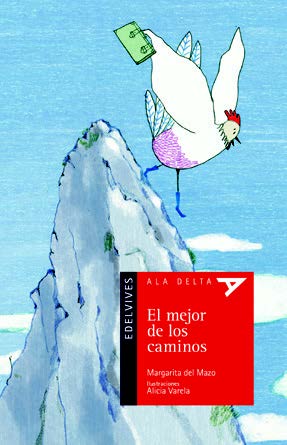 El Mejor De Los Caminos (Plan Lector Serie Roja)