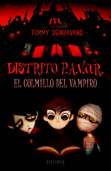 El Colmillo Del Vampiro (Distrito P.A.V.O.R. 1)