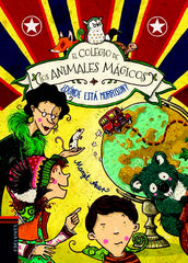 ¿Dónde Está Morrison? (El Colegio De Los Animales Mágicos) 7