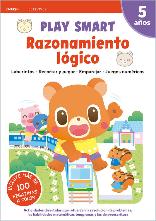Play Smart 5 Años: Cuaderno 5 -  Razonamiento Lógico