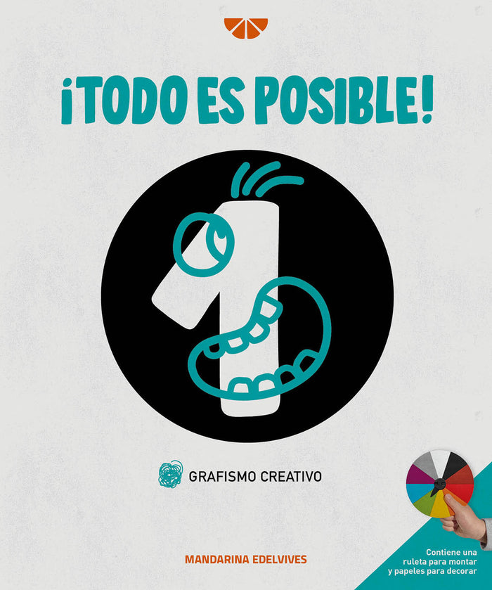 ¡Todo Es Posible! Grafismo Creativo 1