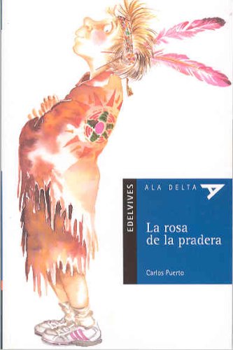 La rosa de la pradera (Plan Lector Serie Azul)
