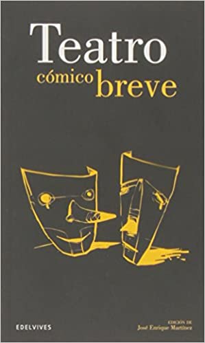 Teatro Cómico Breve (Clásicos Hispánicos)