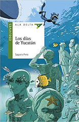 Los Días De Yucatán (Plan Lector Serie Verde)