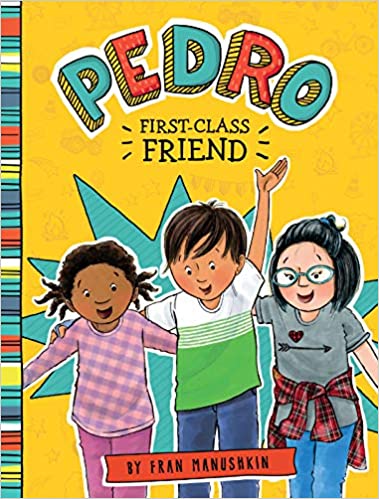Pedro First-Class Friend (Soft Cover)