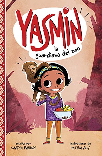 Yasmin La Guardiana Del Zoo (Hard Cover)
