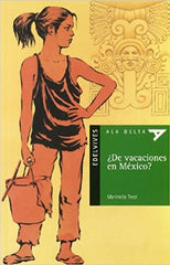¿De Vacaciones En México? (Plan Lector Serie Verde)