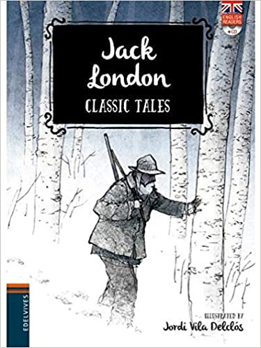 Jack London (Classic Tales)